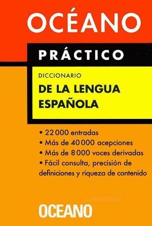DICCIONARIO PRÁCTICO DE LA LENGUA ESPAÑOLA