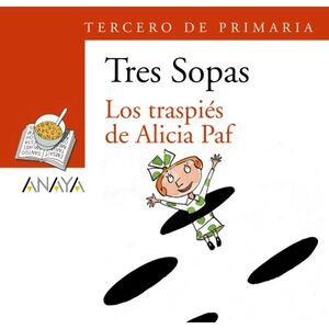 LOS TRASPIÉS DE ALICIA PAF. TERCERO DE PRIMARIA