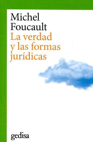 LA VERDAD Y LAS FORMAS JURÍDICAS