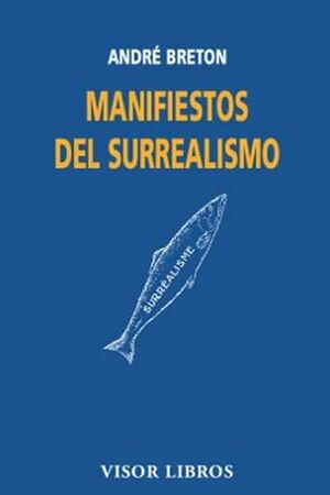 MANIFIESTO DEL SURREALISMO