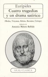 CUATRO TRAGEDIAS Y UN DRAMA SATIRICO