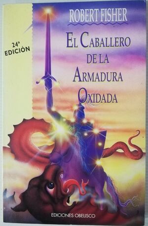 EL CABALLERO DE LA ARMADURA OXIDADA