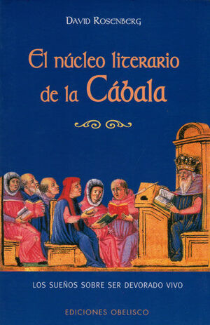 EL NÚCLEO LITERARIO DE LA CÁBALA