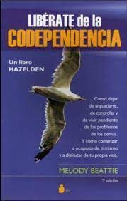 LIBERATE DE LA CODEPENDENCIA -NP-