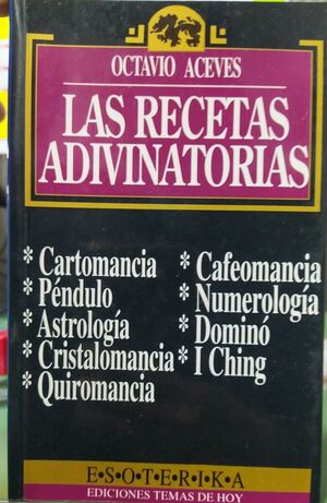 LAS RECETAS ADIVINATORIAS