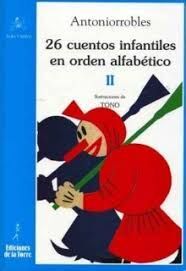 26 CUENTOS INFANTILES EN ORDEN ALFABÉTICO TOMO II