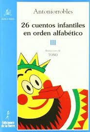 26 CUENTOS INFANTILES EN ORDEN ALFABÉTICO TOMO III