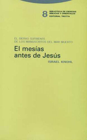 EL MESÍAS ANTES DE JESÚS