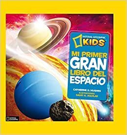 MI PRIMER GRAN LIBRO DEL ESPACIO TD  NATGEO