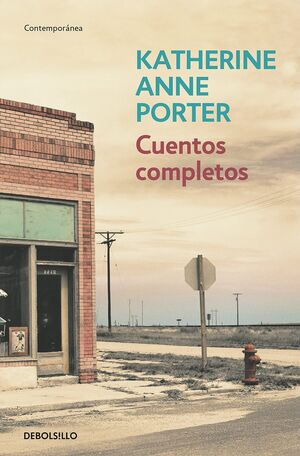 CUENTOS COMPLETOS (K.A. PORTER)