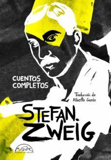 CUENTOS COMPLETOS STEFAN SWEIG