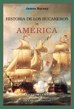 HISTORIA DE LOS BUCANEROS