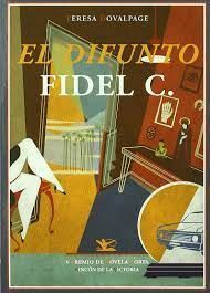 DIFUNTO FIDEL C.   EL