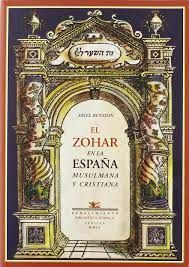 ZOHAR EN LA ESPANA MUSULMANA Y CRISTIANA