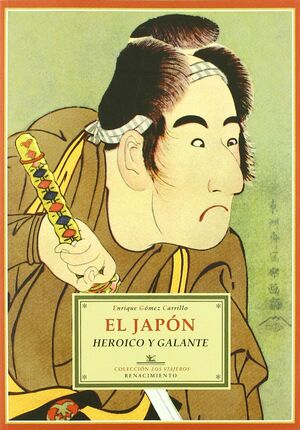 JAPON HEROICO Y GALANTE