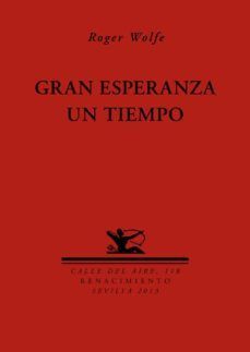 GRAN ESPERANZA UN TIEMPO