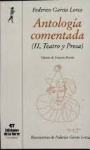 ANTOLOGÍA COMENTADA (II. TEATRO Y PROSA)