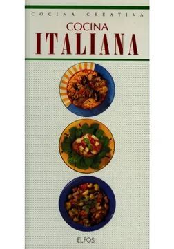 COCINA CREATIVA: COCINA ITALIANA