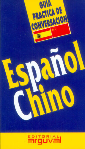 GUÍA PRÁCTICA ESPAÑOL-CHINO