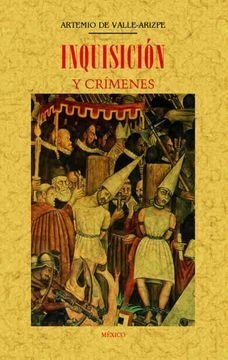 INQUISICION Y CRIMINES