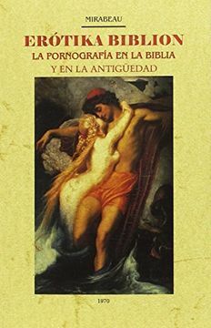 EROTIKA BIBLION LA PORNOGRAFIA EN LA BIBLIA