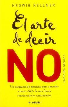 EL ARTE DE DECIR NO