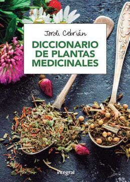 DICCIONARIO DE PLANTAS MEDICINALES TD  INTEGRAL