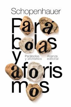 PARABOLAS Y AFORISMOS /SCHOPENHAUER ARTHUR