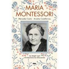 MARIA MONTESSORI