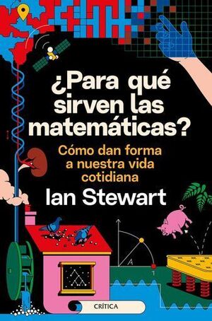 U00BFPARA QUÉ SIRVEN LAS MATEMÁTICAS?