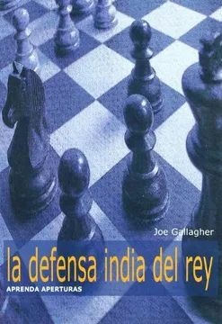 APRENDA APERTURAS DEFENSA INDIA DEL REY