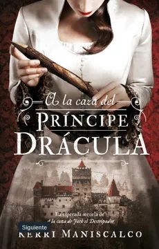 A LA CAZA DEL PRINCIPE DRACULA