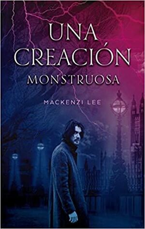 CREACION MONSTRUOSA, UNA
