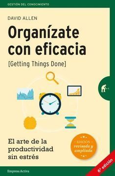 ORGANIZATE CON EFICACIA -EDICION REVISADA