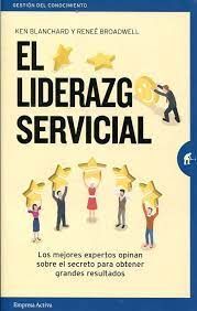 LIDERAZGO SERVICIAL, EL