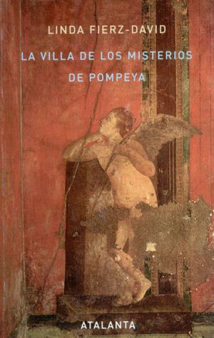 LA VILLA DE LOS MISTERIOS DE POMPEYA