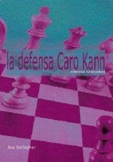 APRENDA APERTURAS DEFENSA CARO KANN