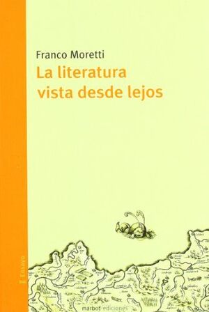 LITERATURA VISTA DESDE LEJOS, LA