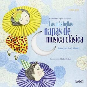 MAS BELLAS NANAS DE MUSICA CLASICA+CD TD  KOKINOS