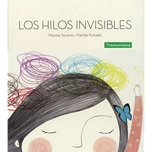 LOS HILOS INVISIBLES