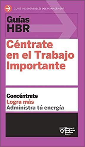 CENTRATE EN EL TRABAJO IMPORTANTE