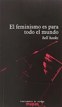 FEMINISMO ES PARA TODO EL MUNDO