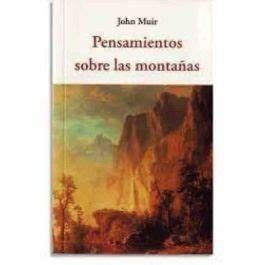 PENSAMIENTOS SOBRE LAS MONTAÑAS