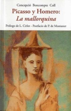 PICASSO Y HOMERO: LA MALLORQUINA