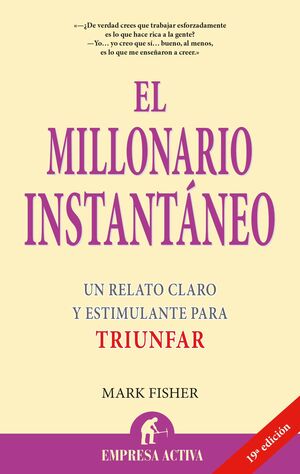 MILLONARIO INSTANTANEO, EL