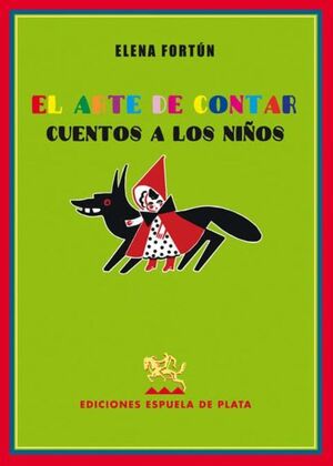 ARTE DE CONTAR CUENTOS A LOS NINOS