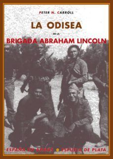 ODISEA DE LA BRIGADA ABRAHAM LINCOLN