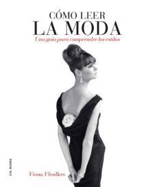 CÓMO LEER LA MODA