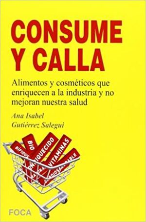 CONSUME Y CALLA