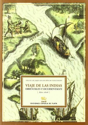 VIAJE DE LAS INDIAS ORIENTALES Y OCCIDENTALES